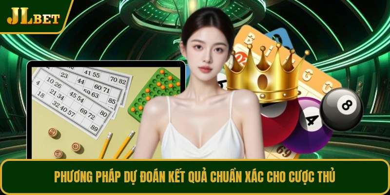 Phương pháp dự đoán kết quả chuẩn xác cho cược thủ